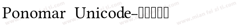 Ponomar Unicode字体转换